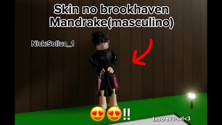 SKIN BROOKHAVEN MANDRAKEMASCULINO🤩🤩 [upl. by Tegdig530]