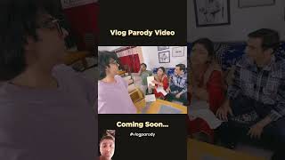 Toh guys naya vlog aane vaala hai taiyaar rehna 💀 vlogparody carryminati short SouravJoshi [upl. by Aidam]