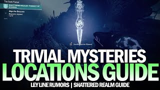 Trivial Mysteries Location Guide  Ley Line Rumors Challenge Week 1 Destiny 2 [upl. by Marigold982]