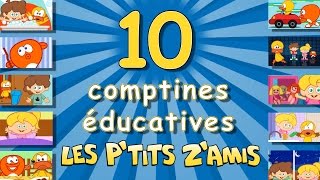 10 comptines éducatives avec les ptits zamis  Compilation de 17 mns [upl. by Vershen]