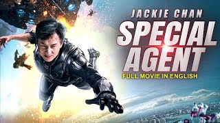 SPECIAL AGENT  Jackie Chan Sci Fi Action Blockbuster English Full Movie  Hollywood English Movies [upl. by Ylrebmic468]