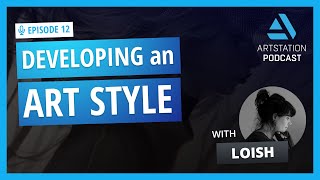 ArtStation Podcast Ep12 Developing an Art Style with Loish [upl. by Jordison]