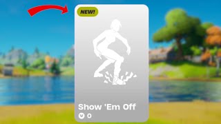 New Free Fortnite Emote Show Em Off [upl. by Linet]