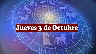 ✨ Predicciones Astrológicas Hoy  Jueves 3 de Octubre  ¿Qué Te Espera Según Tu Signo [upl. by Noelle220]