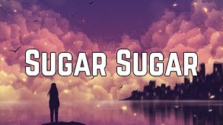 The Archies  Sugar Sugar Lyrics [upl. by Dagley]