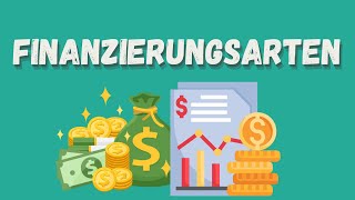 Finanzierungsarten einfach erklärt [upl. by Carlos]