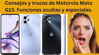 Consejos y trucos de Motorola Moto G13 Funciones ocultas y especiales [upl. by Gustafsson]