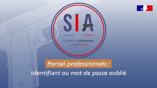 Tutoriel SIA  Portail professionnels  Identifiant ou mot de passe oublié [upl. by Jammin]