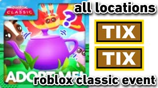 All TIX locations in Roblox ADOPT ME [upl. by Sonni]