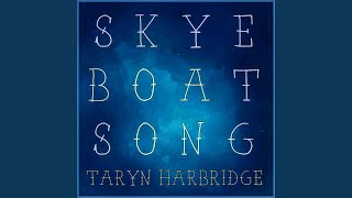 Skye Boat Song [upl. by Sieracki]