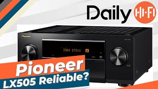 Pioneer VSX LX505 How Reliable Is It So Far [upl. by Dorcea]