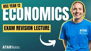 HSC Year 12 Economics Exam Revision Lecture 2024 [upl. by Fancy901]