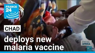 Chad deploys new malaria vaccine • FRANCE 24 English [upl. by Cohleen]