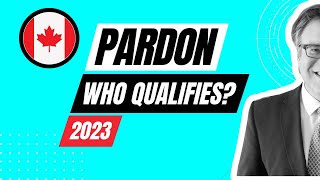 Pardons Canada  Who qualifies for a Pardon 2024 [upl. by Oeramed]