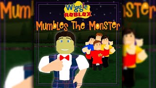 Mumbles the Monster • Single • WiggleROBLOX [upl. by Irallih]