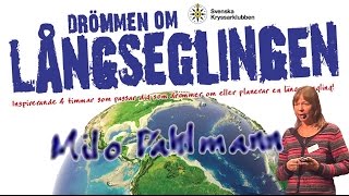 Milo Dahlman  Drömmen om långseglingen [upl. by Azne439]