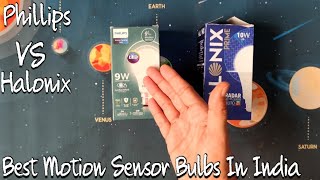 Phillips amp Helonix Motion Sensor Bulbs Comparison  Best Motion Sensor Bulbs In India [upl. by Gypsy]