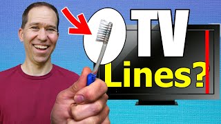 FIX Your TV with a TOOTHBRUSH  Fixing Vertical Lines [upl. by Jerrilee980]