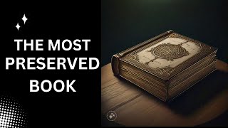 How the Quran is perfectly preserved [upl. by Ennovehs308]