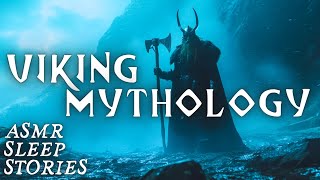 Myths Of The VIKINGS Norse God Tales  Fantasy Bedtime Stories  Thor amp Loki  Cozy Scottish ASMR [upl. by Nona]