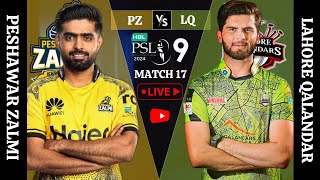 Peshawar Zalmi vs Lahore Qalandar Live Scores  Match 17 PSL 9  HBL PSL 9 2024 Live Match Updates [upl. by Nitfa]