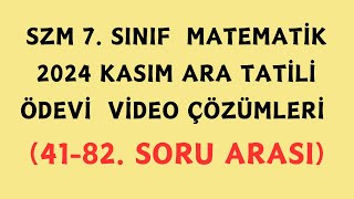 7 SINIF MATEMATİK KASIM ARA TATİL ÖDEVI ÇÖZÜMLERİ 41 82 ARASI [upl. by Amethyst]