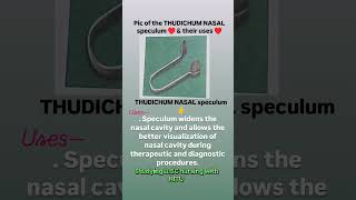 Pic of the THUDICHUM NASAL speculum amptheir uses bscnursing medicaldevice hospital medicalstudent [upl. by Scheers492]