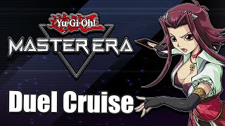 YuGiOh Master Era  Duel Cruise [upl. by Arlena604]