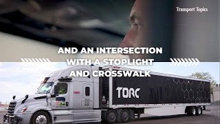 Torc Lays Out Road Map to Autonomous Truck Launch in 2027 [upl. by Chari555]