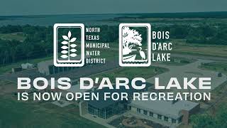 Bois dArc Lake is Now Open for Recreation [upl. by Trilbi701]