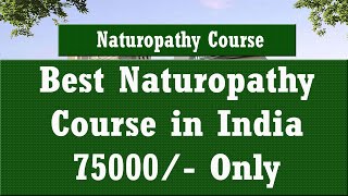 Naturopathy Course in India  Medical Course  Naturopathy Course Fees amp Admission SST Institute [upl. by Nosmoht]