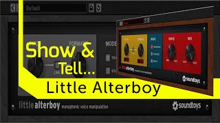 Little AlterBoy  Voice Manipulation Plugin from SoundToys Quick Walkthrough and Demo [upl. by Maice954]