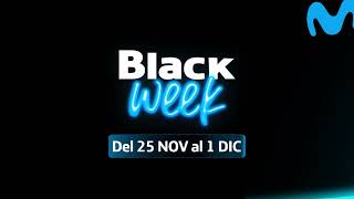 Movistar Black Week del 25 de NOV al 1 de DIC  H15s [upl. by Hgielrahc610]