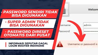 CARA MENGATASI GAGAL LOGIN SUPER ADMIN PADA ROUTER INDIHOME ZTE HUAWEI FIBERHOME [upl. by Seely529]