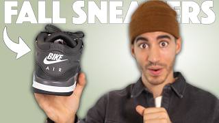 Top 7 BEST Fall Sneakers to Buy Right Now [upl. by Enidaj]