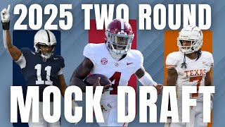 Two Round 2025 NFL Mock Draft With Trades [upl. by Denman]