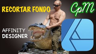 Recortar fondo con Affinity Designer Tutorial [upl. by Aicittel677]