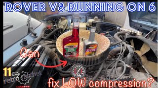 Rover SD1 Vitesse V8  Low compression  can we fix it with just additives Barn find [upl. by Neelahs606]