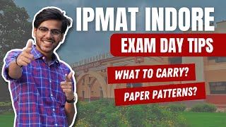 IPMAT IIM Indore Exam Day Tips 📝 What to Carry Paper Pattern etc [upl. by Folsom]