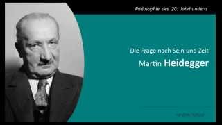 Martin Heidegger  Die Frage nach Sein und Zeit [upl. by Akeenahs]