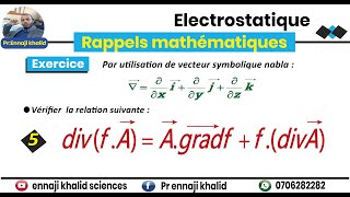 Divergence dun scalaire produit dun vecteur div f A [upl. by Renba]