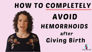 Hemorrhoids After Giving Birth  How to Avoid or Get Rid of Hemorrhoids after birth [upl. by Eiclud]