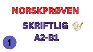 Norskprøven skriftlig  Skriv epost eller klagebrev A2 B1 1 [upl. by Romeon483]