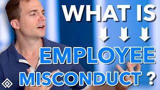 What is Employee Misconduct [upl. by Drageruaeb]