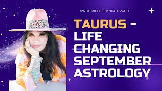 Taurus SEPTEMBER MONTHLY Astrology Horoscope 2024 [upl. by Eckblad]