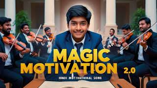 Motivational Magic 20  Hindi Motivational Song  Copyright FREE [upl. by Nerfe]