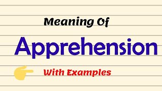 Meaning Of Apprehension  Examples  UrduHindi [upl. by Amari]