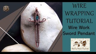 Wire sword pendant wire wrapping weaving tutorial how to wire wrap [upl. by Allehcram]