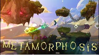 Metamorphosis by Fawksgdd  Geometry Dash [upl. by Krenek]