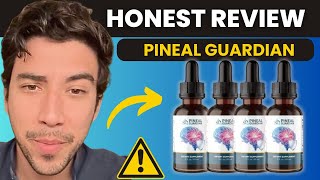 PINEAL GUARDIAN 🚫⛔❌MY HONEST REVIEW❌⛔🚫 PINEAL GUARDIAN REVIEWS PINEAL GUARDIAN REVIEW [upl. by Aihtak]